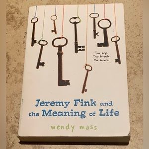 Jeremy Fink and the Meaning of Life by Wendy Mass, Paperback Book